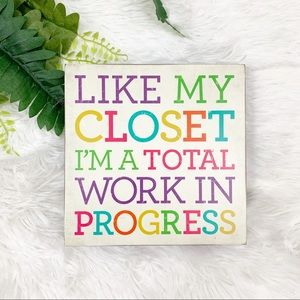 “Work in Progress” Room Decor